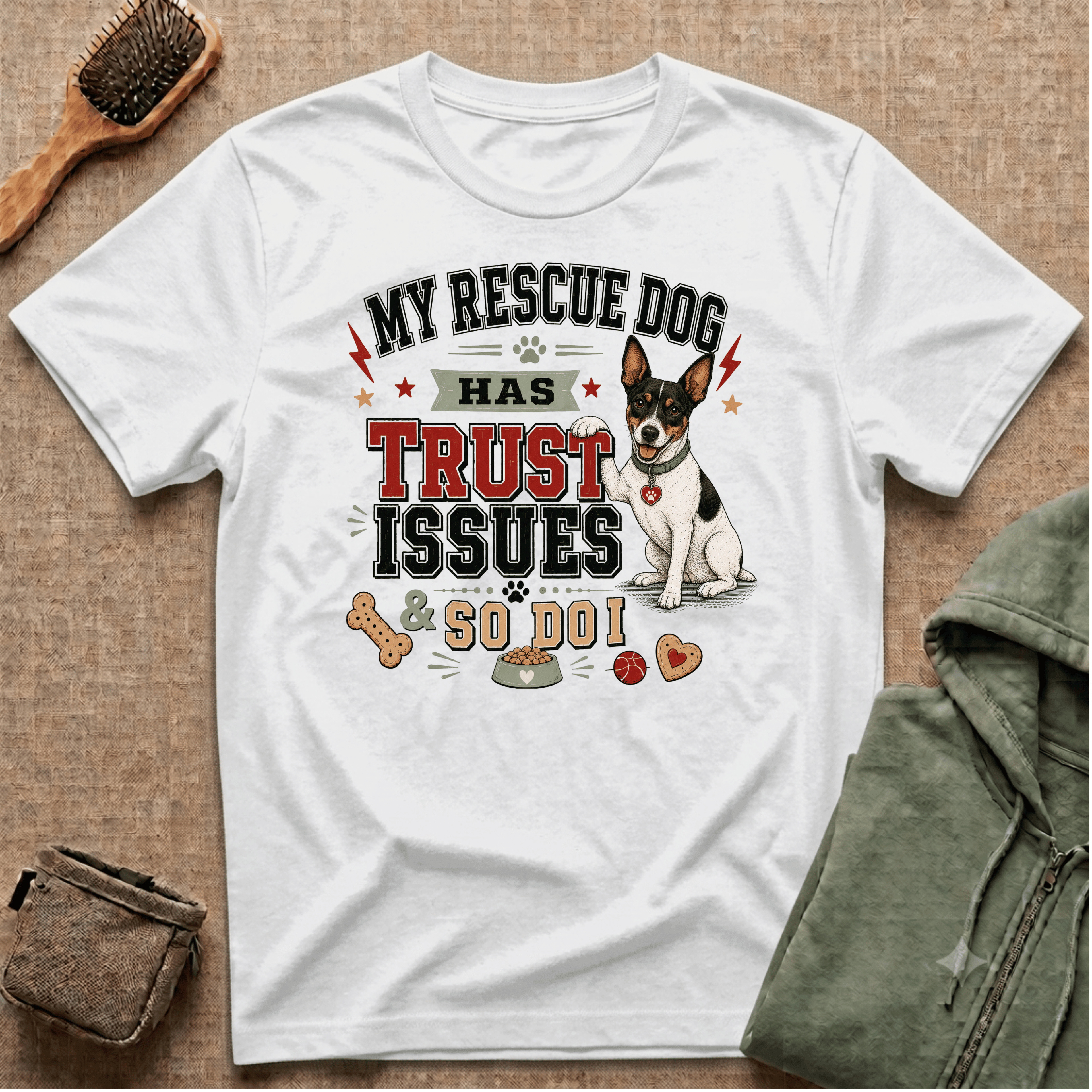 My Rescue Dog Has Trust Issues T-Shirt —Rat Terrier Rescue Dog Owner Tee