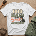 Dog Hair Is My Favorite Accessory T-Shirt — Frenchie Dog Lover Tee