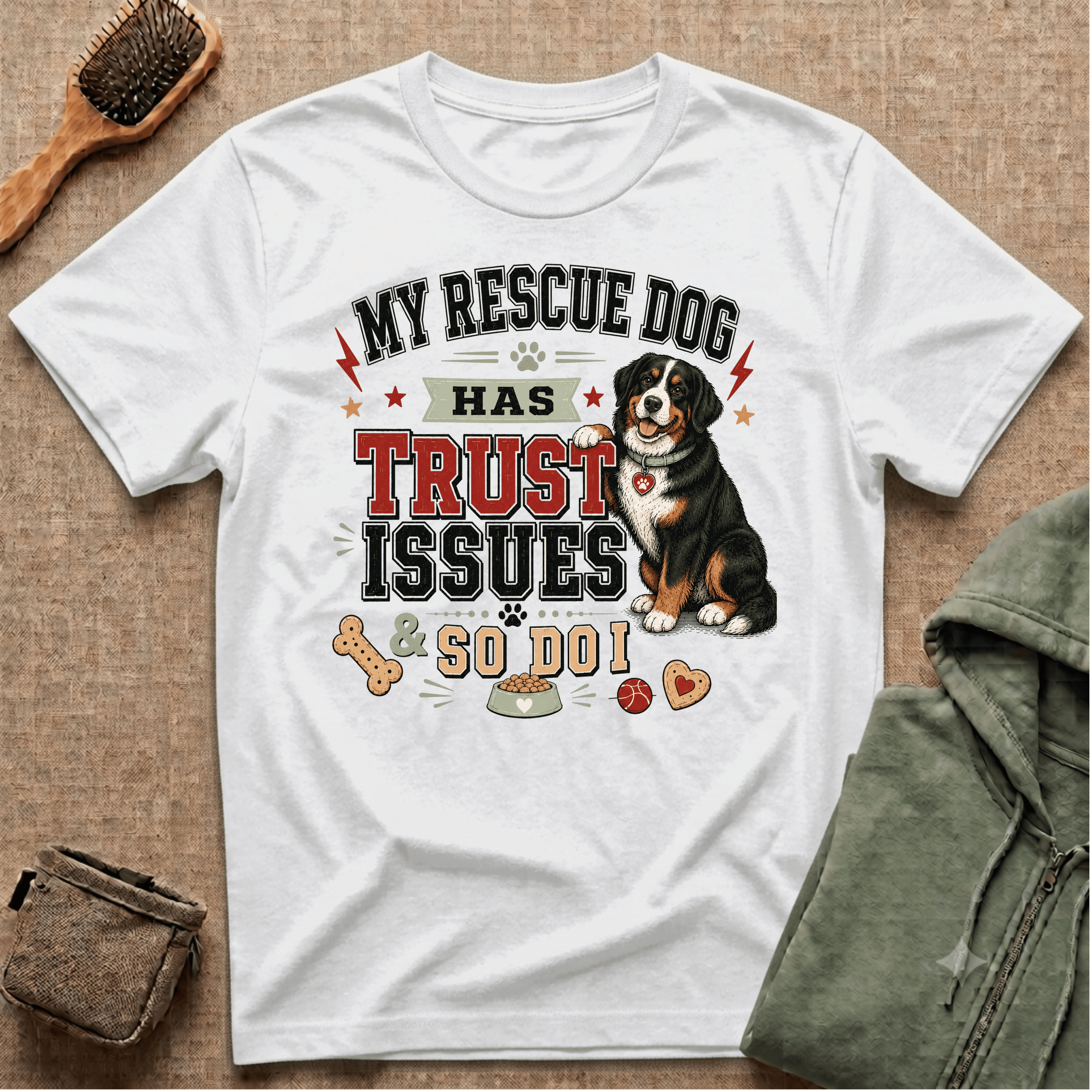 My Rescue Dog Has Trust Issues T-Shirt —Bernese Mountain Rescue Dog Owner Tee